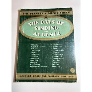The Days of‎ Sinding and Albeniz The Pianist's Music Shelf 8 1937